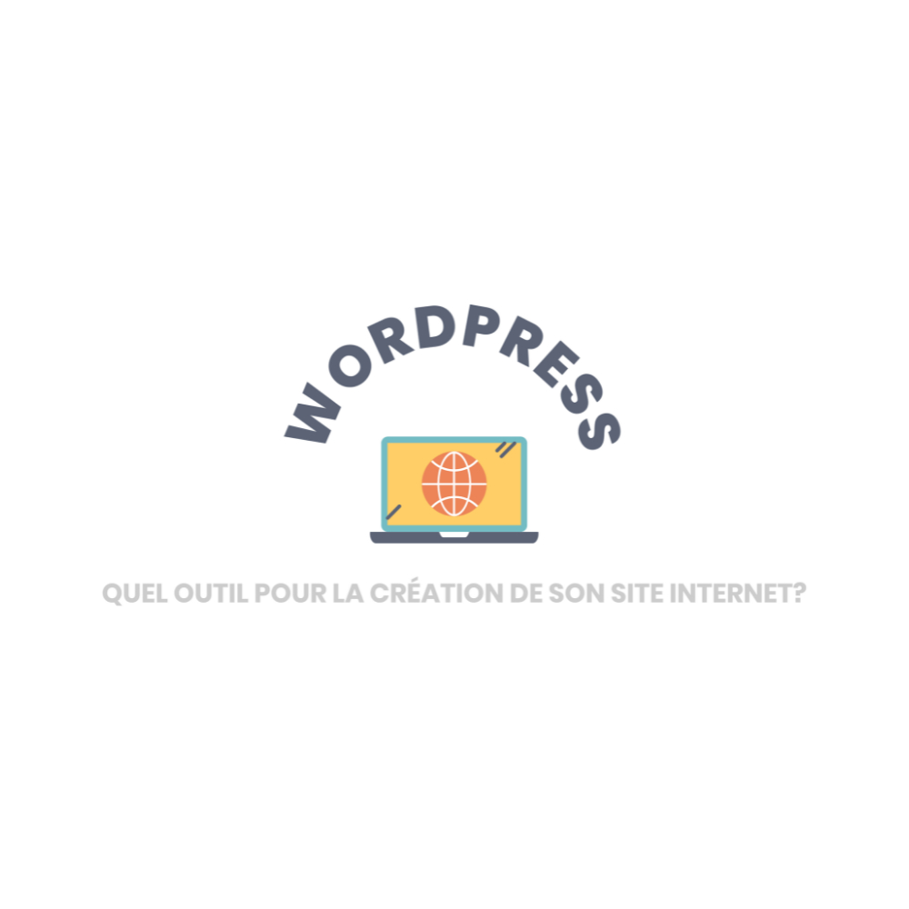 wordpress outil pour créer un site internet